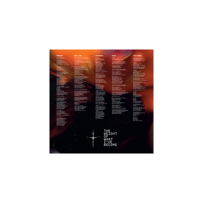 THE WEIGHT OF WHAT I'VE BECOME (CLEAR ORANGE VINYL)